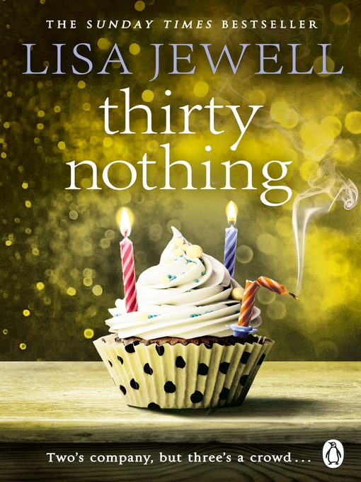 Title details for Thirtynothing by Lisa Jewell - Wait list